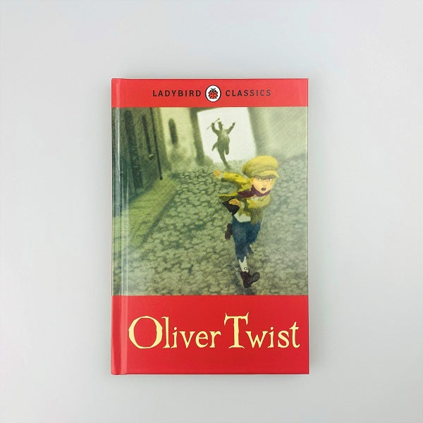 Ladybird Classics: Oliver Twist (Hardback)