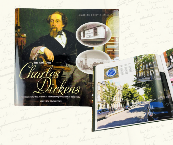 The World of Charles Dickens by Stephen Browning